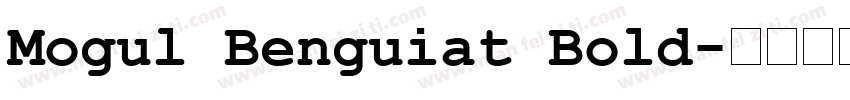 Mogul Benguiat Bold字体转换